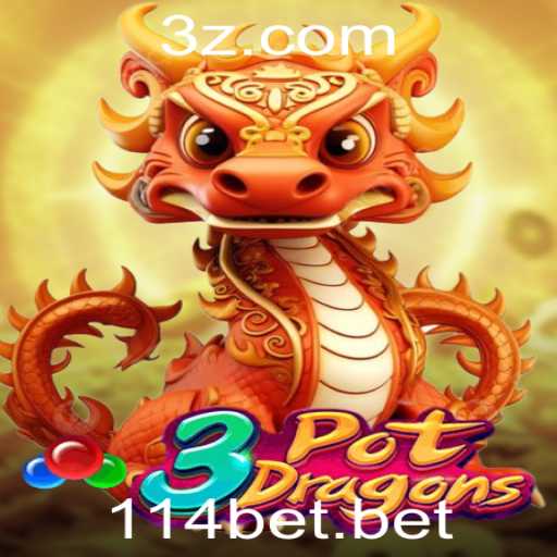 Descubra o Fascinante Mundo de 3PotDragons e a Inovação de 114bet