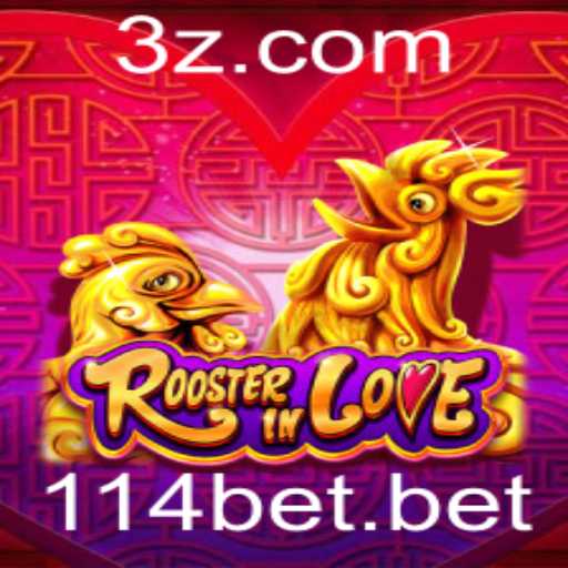 RoosterInLove: Uma Nova Experiência de Jogo com 114bet